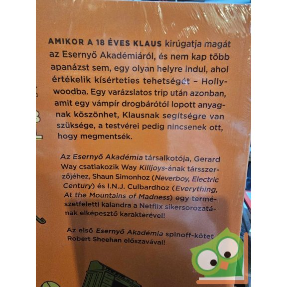 Gerard Way - Shaun Simon: Az Esernyő Akadémia - Mintha szellemet látnál (Netflix) (újszerű) (fóliás)