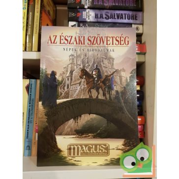   Borus Hella (szerk.) - Járdán Csaba (szerk.): Az Északi Szövetség (M.A.G.U.S.: Népek és birodalmak) (ritka)