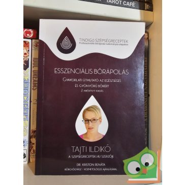  Tajti Ildikó: Esszenciális bőrápolás (második, bővített kiadás)