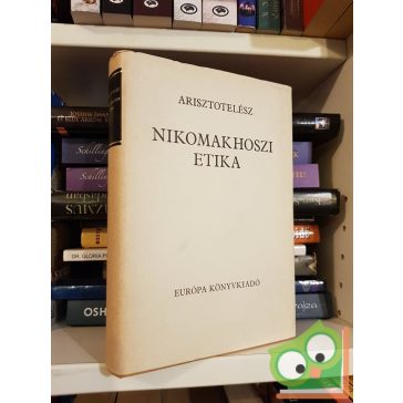 Arisztotelész: Nikomakhoszi Etika    (Ritka)