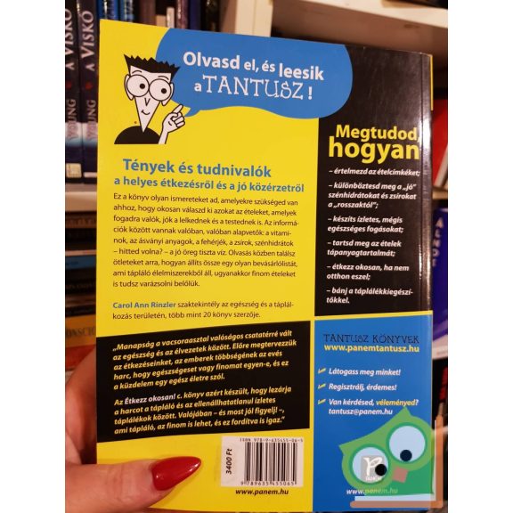 Carol Ann Rinzler: Étkezz okosan! (Tantusz sorozat)