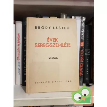 Bródy László: Évek seregszemléje