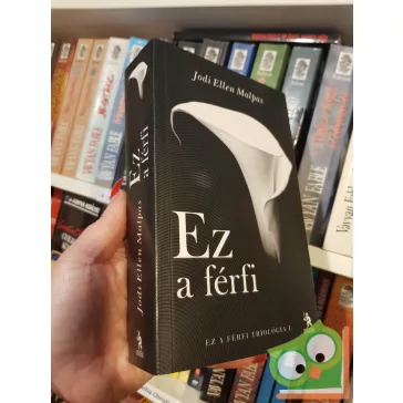Jodi Ellen Malpas: Ez a férfi (Ez a férfi 1.)