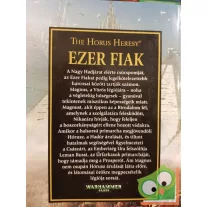   Graham McNeill: Ezer Fiak (The Horus Heresy 12.) - Minden csak por...(Warhammer 40,000)