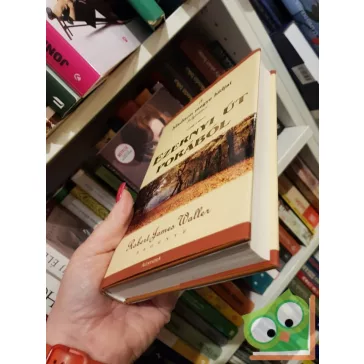   Robert James Waller: Ezernyi út porából (Madison megye hídjai 2.)