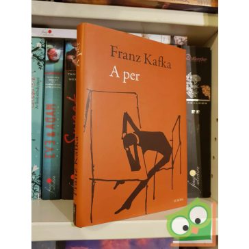 Franz Kafka: A per (ritka)