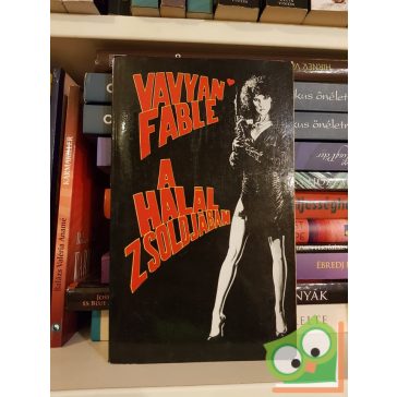Vavyan Fable: A halál zsoldjában