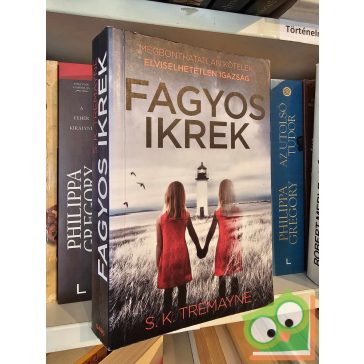 S. K. Tremayne: Fagyos ikrek
