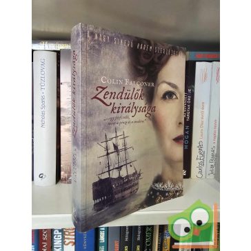 Colin Falconer: Zendülők királysága
