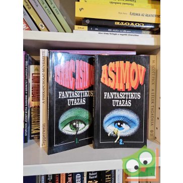 Isaac Asimov: Fantasztikus utazás 1-2.