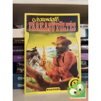 O. B. Kendall: Farkasüvöltés (western)