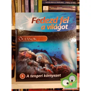 Fedezd fel a világot! - A tengeri környezet