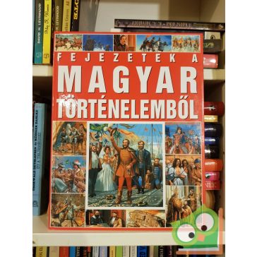 Tóth Dóra: Fejezetek a magyar történelemből