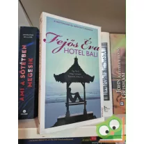 Fejős Éva: Hotel Bali (Hotel Bali 1.)