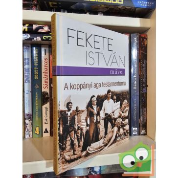Fekete István: A koppányi aga testamentuma