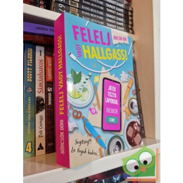 Börcsök Dóri: Felelj ​vagy hallgass!