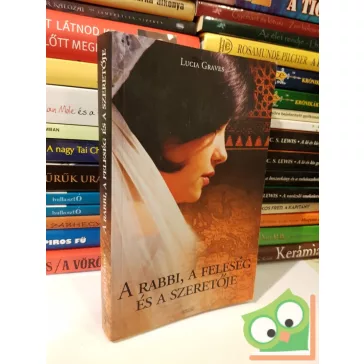 Lucia Graves: A rabbi, a feleség és a szeretője