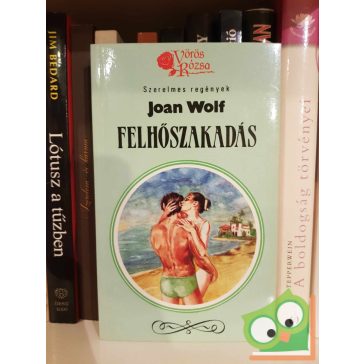 Joan Wolf: Felhőszakadás (Vörös Rózsa)