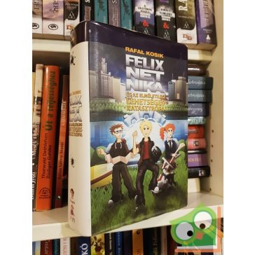   Rafał Kosik: Félix, Net, Nika és az elméletileg lehetséges katasztrófa (Félix, Net, Nika 2.)