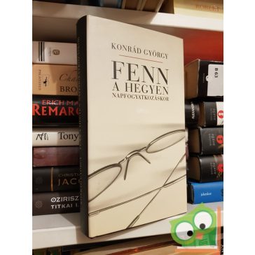 Konrád György: Fenn a hegyen napfogyatkozáskor