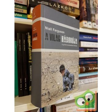 Niall Ferguson: A világ háborúja (ritka)