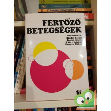 Binder - Budai - Kátay - Nyerges: Fertőző betegségek