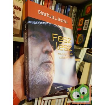 Bartus László: Fesz lesz
