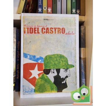 Thomas M. Leonard: Fidel Castro élete