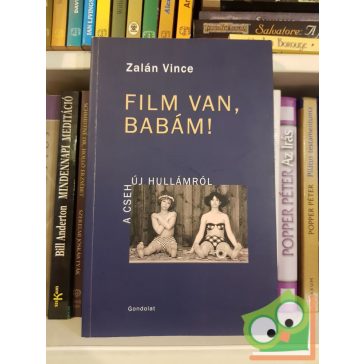 Zalán Vince: Film van, babám!