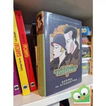 F. Scott Fitzgerald: Szépek ​és átkozottak