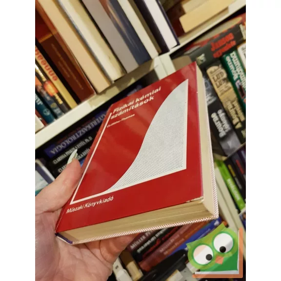 P. J. F. Griffiths, J. D. R. Thomas: Fizikai kémiai számítások