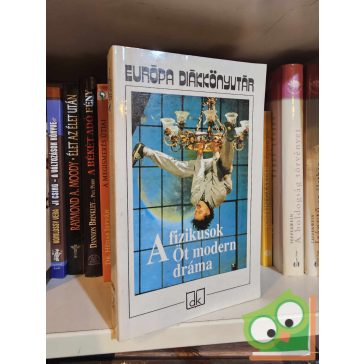   Borbás Mária (szerk.): A fizikusok - Öt modern dráma (Európa Diákkönyvtár)
