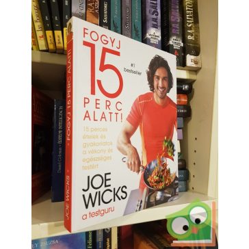 Joe Wicks: Fogyj 15 perc alatt!