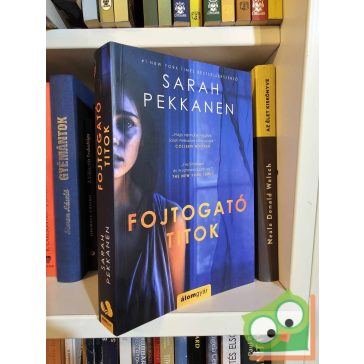 Sarah Pekkanen: Fojtogató titok