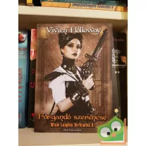   Vivien Holloway: Forgandó szerencse (Winie Langton történetek 6.) (újszerű)
