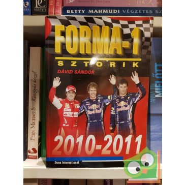 Dávid Sándor: Forma-1 sztorik - 2010-2011
