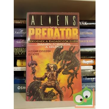 Damien Forrestal: A kelepce (Aliens versus Predator 1.)