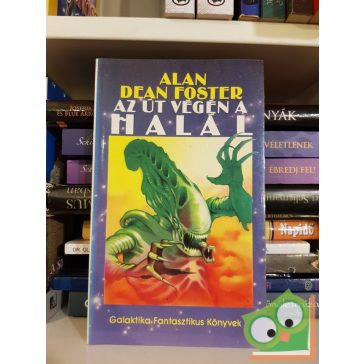 Alan Dean Foster: Az út végén a halál (Alien 3.)
