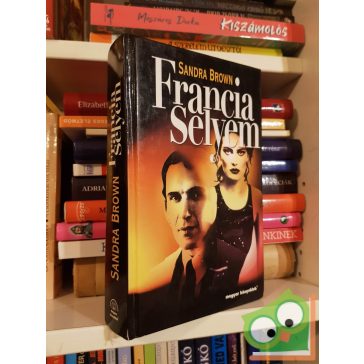 Sandra Brown: Francia selyem