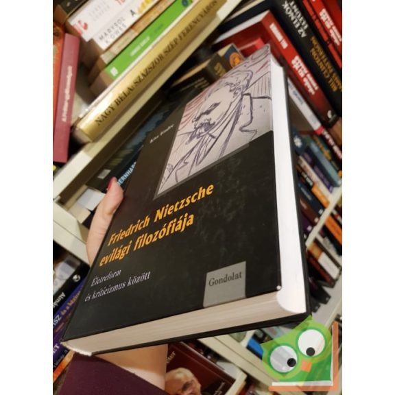 Kiss Endre: Friedrich Nietzsche evilági filozófiája