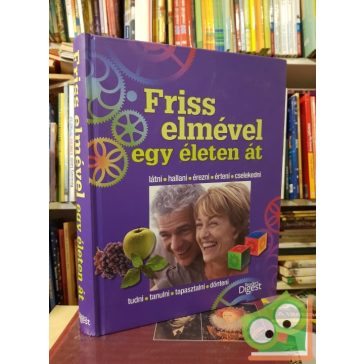   Friss elmével egy életen át (Reader's Digest válogatás)