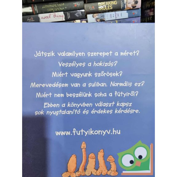 Dan Höjer, Gunilla Kvarnström: Kis fütyikönyv