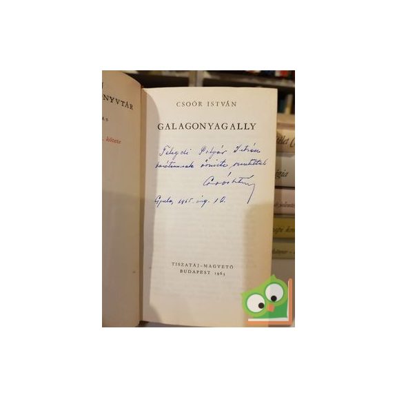 Csoór István: Galagonyagally (Dedikált)