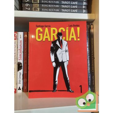 Santiago García - Luis Bustos: García! 1. (újszerű)