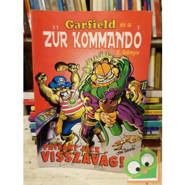   Jim Davis: Garfield és zűr kommandó 2. - Patkány Jack visszavág!