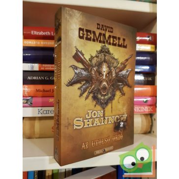 David Gemmell: Az utolsó Őrző (Jon Shannow 2.)