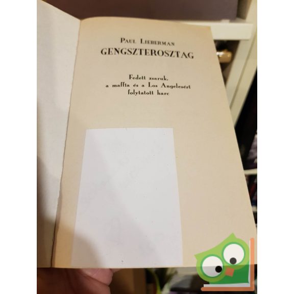 Paul Lieberman: Gengszterosztag (filmes borítóval)