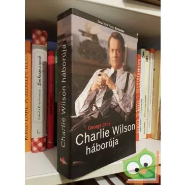 George Crile: Charlie Wilson háborúja