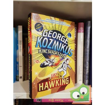   Lucy Hawking - Stephen Hawking: George kozmikus kincsvadászata (George, a Kozmosz és az univerzum 2.)