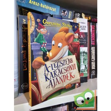   Geronimo Stilton: A legszebb karácsonyi ajándék (Geronimo Stilton - Mulatságos történetek 1.)